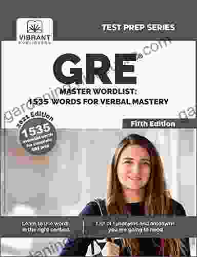 GRE Master Wordlist: 1535 Words For Verbal Mastery (Test Prep Series)