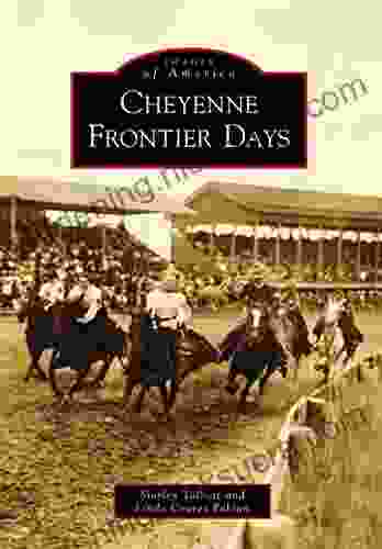 Cheyenne Frontier Days (Images Of America)