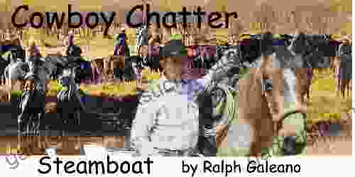 Cowboy Chatter Article Steamboat (Cowboy Chatter Articles 1)