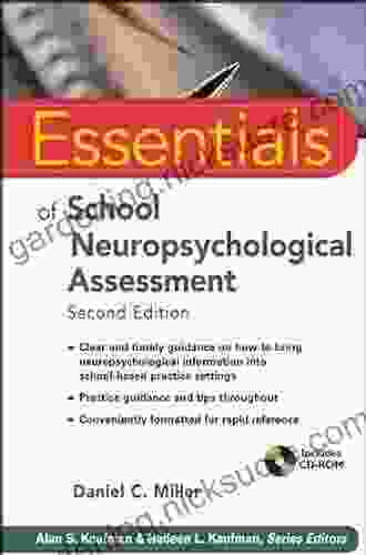 Essentials Of School Neuropsychological Assessment (Essentials Of Psychological Assessment 100)