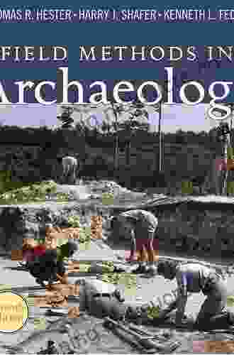 Field Methods In Archaeology: Seventh Edition