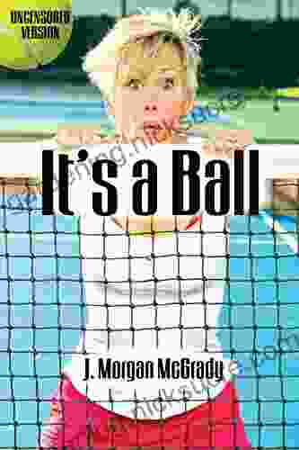 It S A Ball J Morgan McGrady