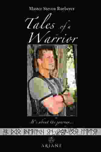 Tales Of A Warrior: It S About The Journey