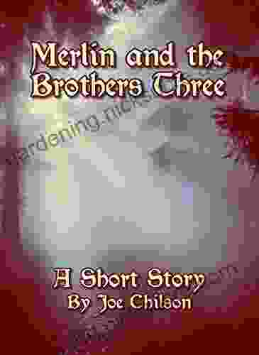 Merlin And The Brothers Three
