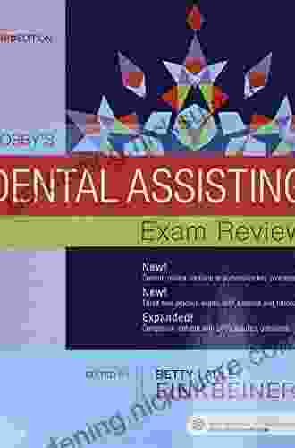 Mosby S Dental Assisting Exam Review E (Review Questions And Answers For Dental Assisting)