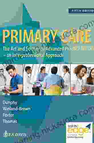 Primary Care Art And Science Of Advanced Practice Nursing