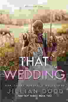 That Wedding: A Small Town Friends To Lovers Romance (That Boy 2)