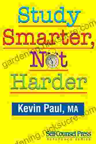 Study Smarter Not Harder (Reference Series)