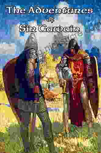 The Adventures Of Sir Gawain