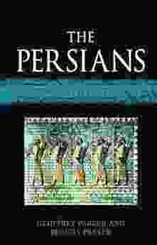 The Persians: Lost Civilizations Miko Flohr