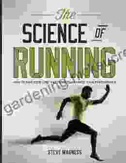 The Science Of Running: How To Find Your Limit And Train To Maximize Your Performance