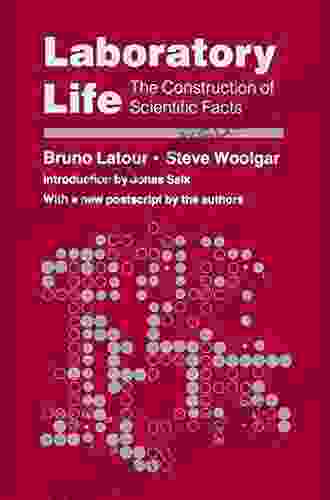 Laboratory Life: The Construction Of Scientific Facts (Princeton Paperbacks)
